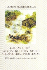 Gaujas lībieši Latvijas kultūrvēsturē: apdzīvotības problēmas
