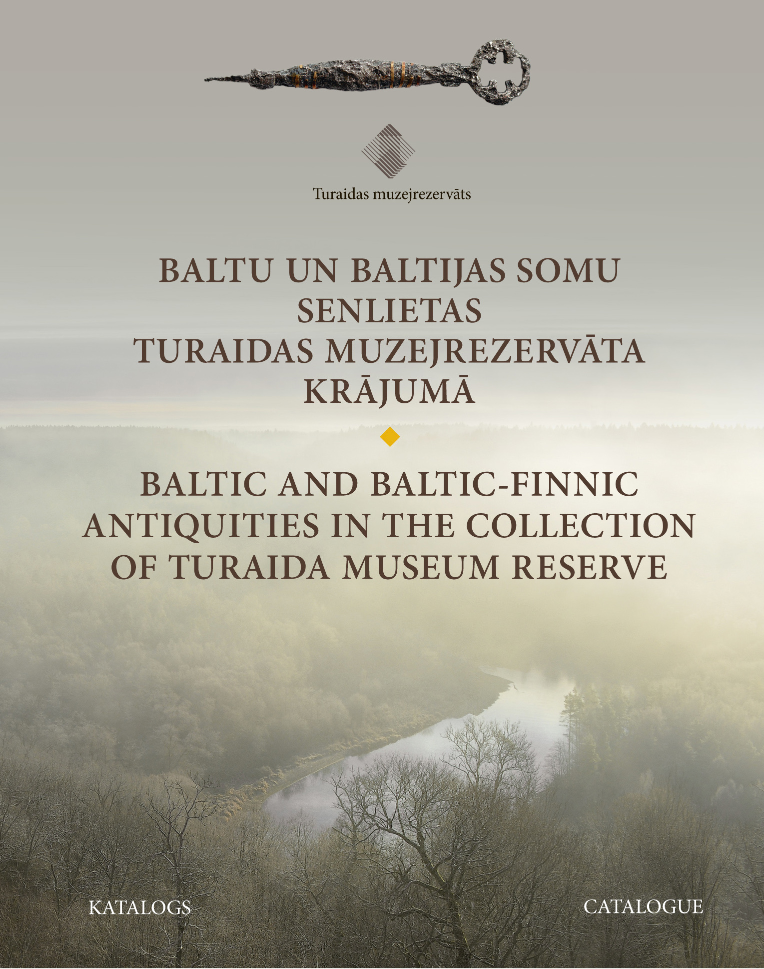 Baltu un Baltijas somu senlietas Turaidas muzejrezervāta krājumā